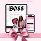 The Boss Babe PINKPRINT Vol 1